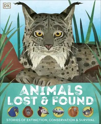 Animale pierdute și găsite: Povești despre extincție, conservare și supraviețuire - Animals Lost and Found: Stories of Extinction, Conservation, and Survival