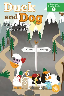 Rața și câinele fac o plimbare - Duck and Dog Take a Hike