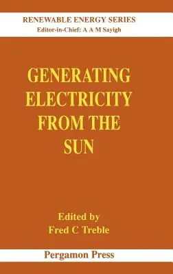 Generarea energiei electrice de la soare: Volumul 2 - Generating Electricity from the Sun: Volume 2