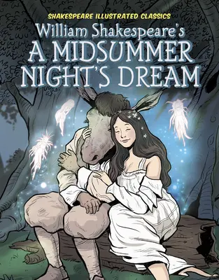 Visul unei nopți de vară a lui William Shakespeare - William Shakespeare's a Midsummer Night's Dream
