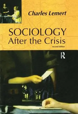 Sociologia după criză - Sociology After the Crisis