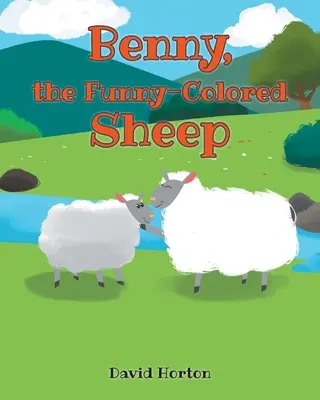 Benny, oaia de culoare amuzantă - Benny, the Funny-Colored Sheep
