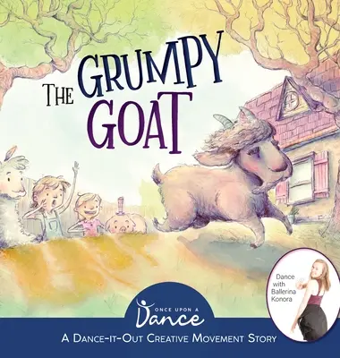 Capra morocănoasă: O poveste cu mișcări creative Dance-It-Out - The Grumpy Goat: A Dance-It-Out Creative Movement Story