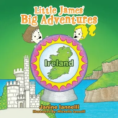 Marile aventuri ale micului James: Irlanda - Little James' Big Adventures: Ireland