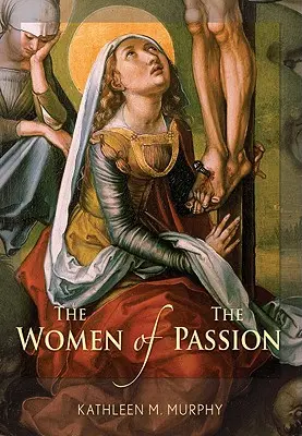 Femeile din P: Assion - Women of the P: Assion