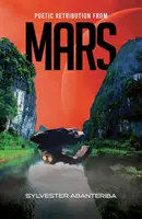 Răzbunare poetică de pe Marte - Poetic Retribution From Mars