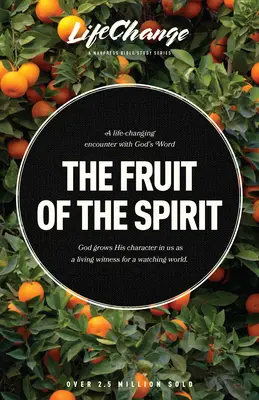 Roada Duhului: Un studiu biblic despre reflectarea caracterului lui Dumnezeu - The Fruit of the Spirit: A Bible Study on Reflecting the Character of God