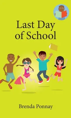 Ultima zi de școală - Last Day of School