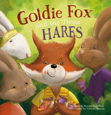 Goldie Fox și cei trei iepuri - Goldie Fox and the Three Hares