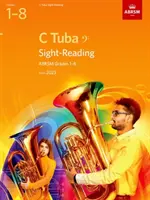 Sight-Reading pentru C Tuba, ABRSM Grades 1-8, din 2023 - Sight-Reading for C Tuba, ABRSM Grades 1-8, from 2023