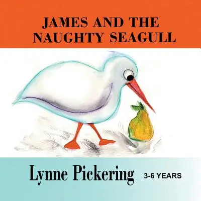 James și pescărușul obraznic (James and the Naughty Seagull) - James and the Naughty Seagull