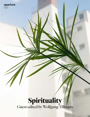 Spiritualitate: Aperture 237 - Spirituality: Aperture 237