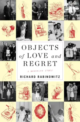 Obiecte de dragoste și regrete: O poveste din Brooklyn - Objects of Love and Regret: A Brooklyn Story