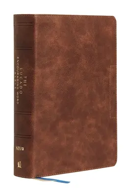 Niv, Lucado Encouraging Word Bible, Brown, Leathersoft, Comfort Print: Sfânta Biblie, Noua versiune internațională - Niv, Lucado Encouraging Word Bible, Brown, Leathersoft, Comfort Print: Holy Bible, New International Version