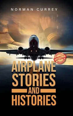 Povești și istorii ale avioanelor - Airplane Stories and Histories