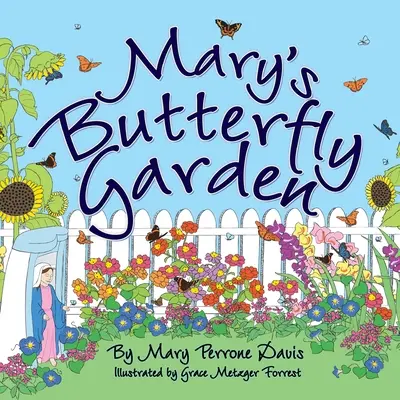 Grădina cu fluturi a lui Mary - Mary's Butterfly Garden