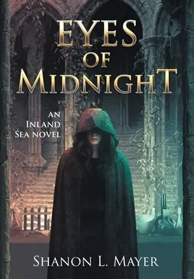Ochii de la miezul nopții: un roman Inland Sea - Eyes of Midnight: an Inland Sea novel