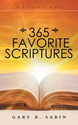 365 de scripturi preferate - 365 Favorite Scriptures