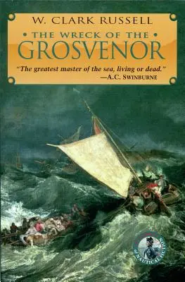 Epava vasului Grosvenor (The Wreck of the Grosvenor) - The Wreck of the Grosvenor
