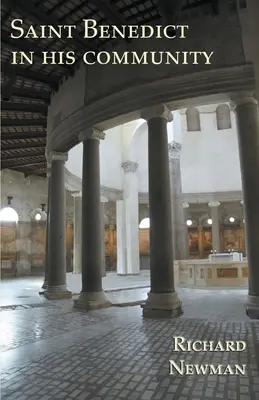 Sfântul Benedict în comunitatea sa - Saint Benedict in his Community