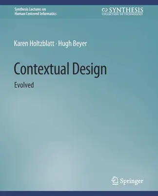 Proiectarea contextuală: Evoluție - Contextual Design: Evolved