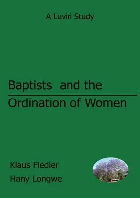 Baptiștii și hirotonirea femeilor în Malawi - Baptists and the Ordination of Women in Malawi