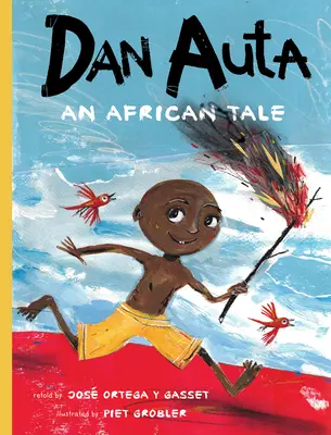 Dan Auta: O poveste africană - Dan Auta: An African Tale