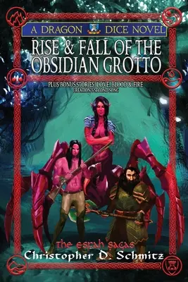 Ascensiunea și căderea Grotei Obsidiene - Rise & Fall of the Obsidian Grotto