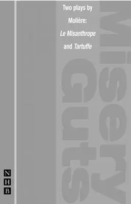 Misery Guts și Tartuffe - Misery Guts and Tartuffe