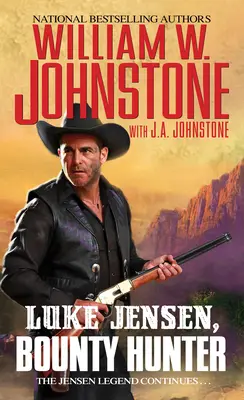 Luke Jensen, vânător de recompense - Luke Jensen, Bounty Hunter