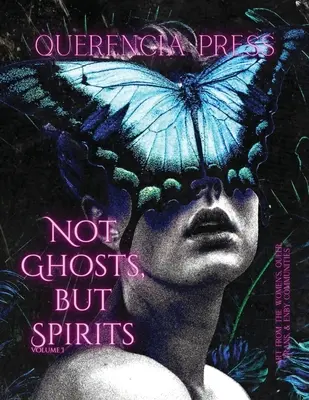 Nu fantome, ci spirite I - Not Ghosts, But Spirits I