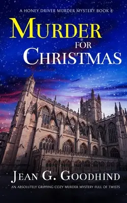 MURDER FOR CHRISTMAS un roman polițist absolut captivant și plin de răsturnări de situație - MURDER FOR CHRISTMAS an absolutely gripping cozy murder mystery full of twists