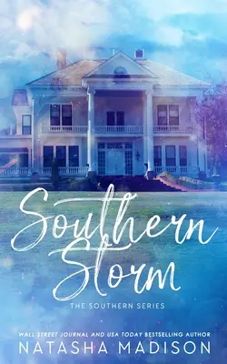 Southern Storm (Ediție specială, broșată) - Southern Storm (Special Edition Paperback)