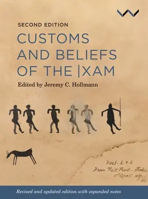 Obiceiuri și credințe ale populației Xam - Customs and Beliefs of the Xam