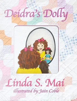 Dolly a lui Deidra - Deidra's Dolly
