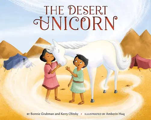 Unicornul deșertului - The Desert Unicorn
