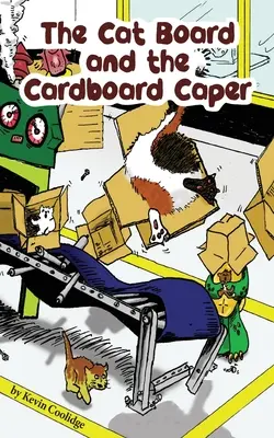 Panoul cu pisici și Capcana din carton (The Cat Board and the Cardboard Caper) - The Cat Board and the Cardboard Caper
