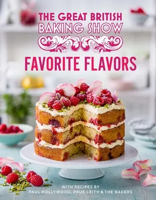 Great British Baking Show: Arome preferate - Great British Baking Show: Favorite Flavors