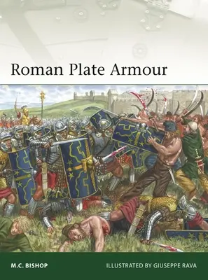 Armura romană din plăci - Roman Plate Armour
