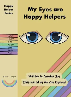 Ochii mei sunt ajutători fericiți - My Eyes are Happy Helpers