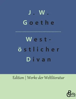 Divanul occidental - West-stlicher Divan
