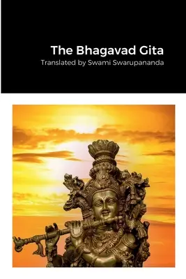 Bhagavad Gita - The Bhagavad Gita