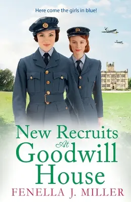 Noi recruți la Goodwill House - New Recruits at Goodwill House