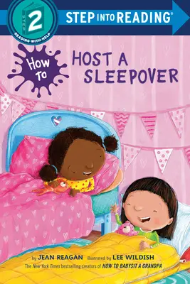 Cum să găzduiești o petrecere în pijamale - How to Host a Sleepover
