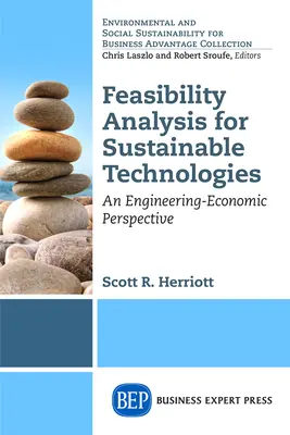 Analiza fezabilității pentru tehnologiile durabile: O perspectivă ingineresc-economică - Feasibility Analysis for Sustainable Technologies: An Engineering-Economic Perspective