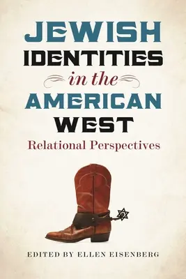 Identități evreiești în vestul american: Perspective relaționale - Jewish Identities in the American West: Relational Perspectives