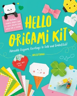 Kit Hello Origami: Felicitări adorabile Origami de pliat și înfrumusețat, include hârtie, bandă Washi Tape și autocolante - Hello Origami Kit: Adorable Origami Greetings to Fold and Embellish, Includes Paper, Washi Tape & Stickers