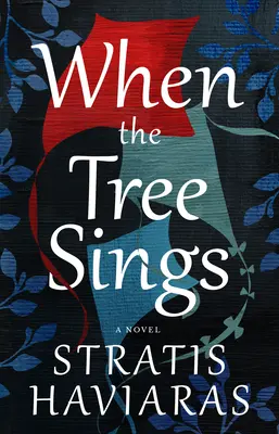 Când copacul cântă - When the Tree Sings