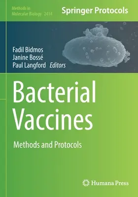 Vaccinuri bacteriene: Metode și protocoale - Bacterial Vaccines: Methods and Protocols