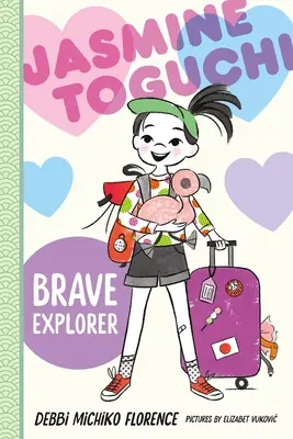 Jasmine Toguchi, exploratoarea curajoasă - Jasmine Toguchi, Brave Explorer